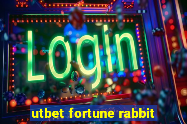 utbet fortune rabbit